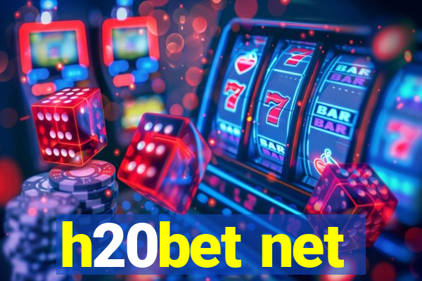 h20bet net